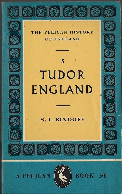 Tudor England: Bindoff, Stanley Thomas: Amazon.com: Books